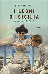 I leoni di Sicilia di Stefania Auci